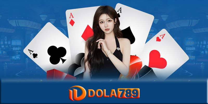 Casino Dola789 - Mẹo tăng khả năng thắng tại casino Dola789